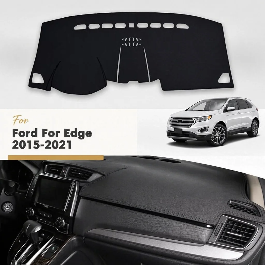 Auto-Armaturenbrett-Matten für Ford Edge 2021 2020 2019 2018 2017 2016 2015 Produkte Sonnenschutz Instrumententafel-Zubehör Autoteile