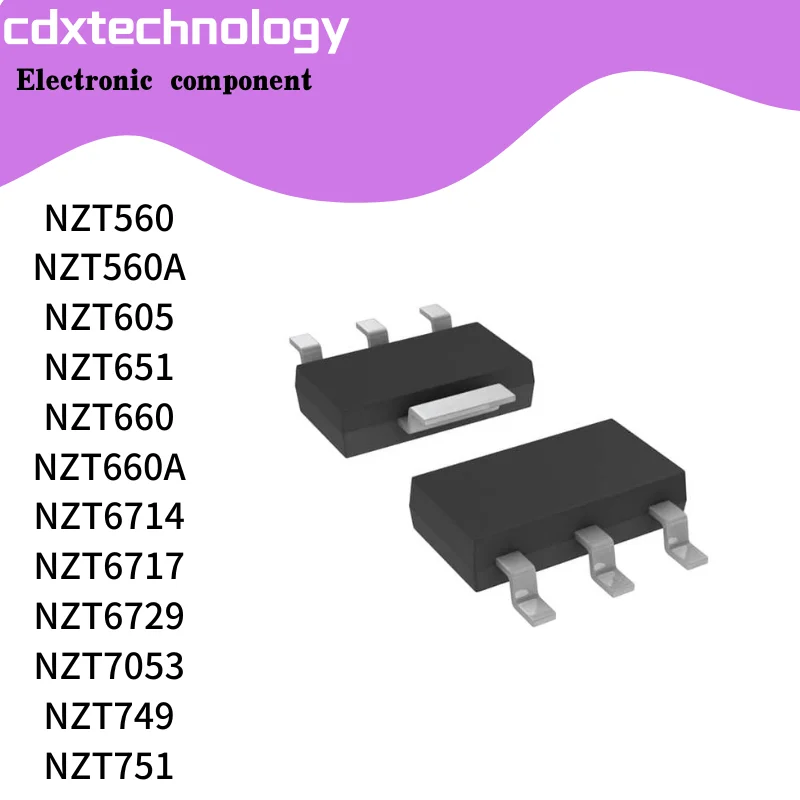 10PCS/Lot NZT560 NZT560A NZT605 NZT651 NZT660 NZT660A NZT6714 NZT6717 NZT6729 NZT7053 NZT749 NZT751 SOT223