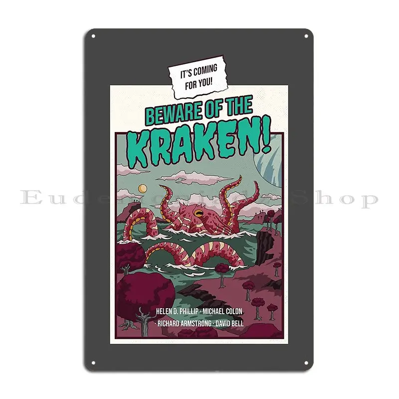 Beware Of The Kraken Comic Metal Signs Cave Customized Garage Plaques Club Club Tin Sign Poster