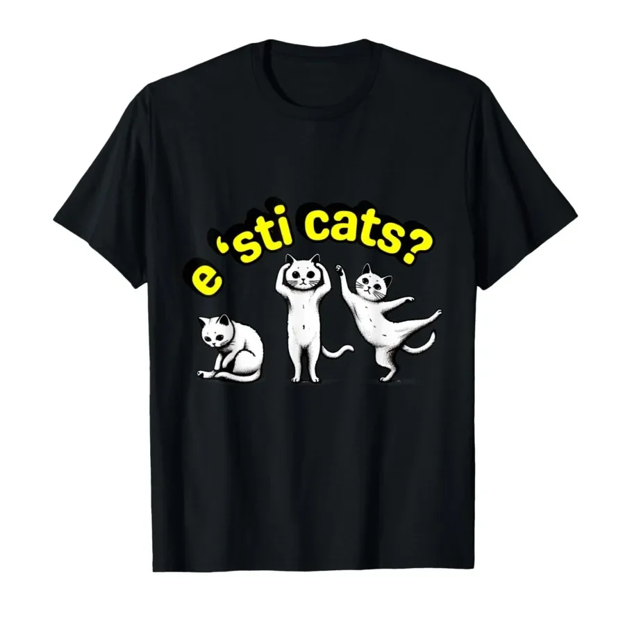 

E STI Cats  and These Cats! T-shirt For Men Women 100% Cotton T Shirts Short Sleeve Tops 0501-1