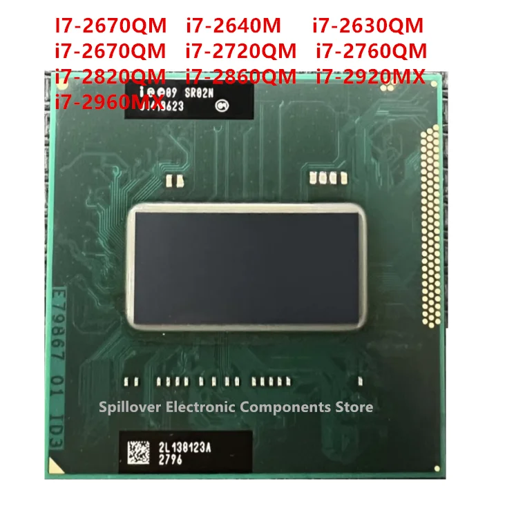 

I7-2670QM i7-2640M 2630QM 2670QM 2720QM 2760QM 2820QM 2860QM 2920MX 2960MX Original official CPU