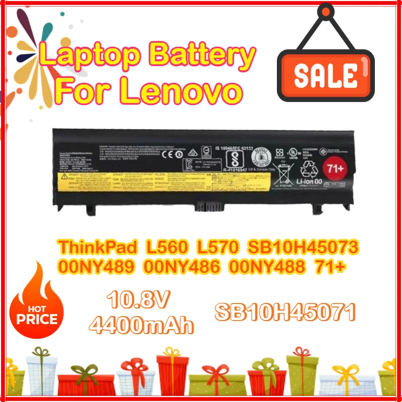 

10.8V 4400mAh New SB10H45071 48WH 00NY486 00NY488 71+ Laptop Battery for Lenovo ThinkPad L570 L560 SB10H45073 00NY489