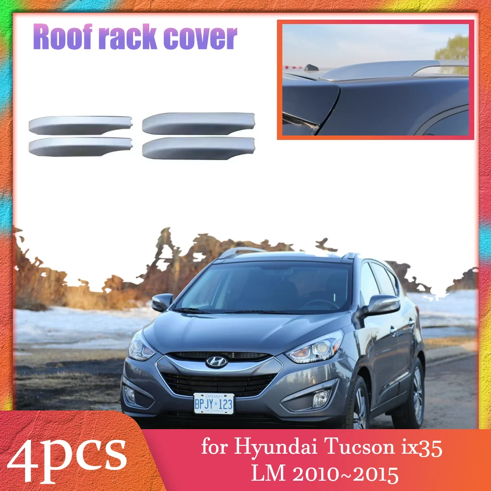 

Для Hyundai Tucson ix35 LM 2010 ~ 2015 крышка багажника на крышу автомобиля, часть багажника, направляющая, торцевая крышка, накладка, аксессуары 2011 2012