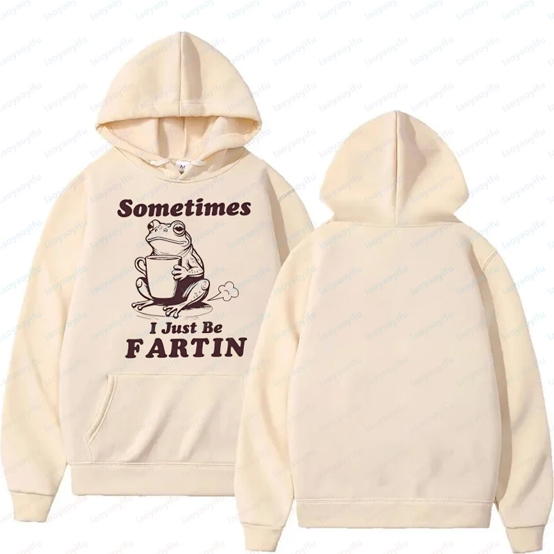 

Sometimes I Just Be Fartin Shirt, Funny Frog Printed Tops Hoodie Top Women's Long Sleeve Clothing Hoodies Comfortable Pullover