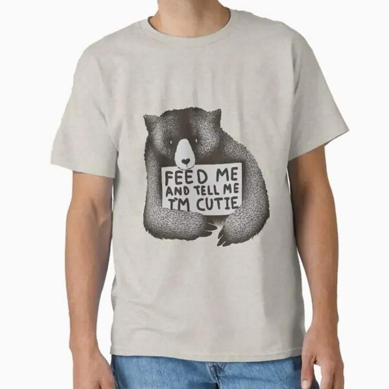 Feed Me And Tell Im Cutie Classic T Shirt