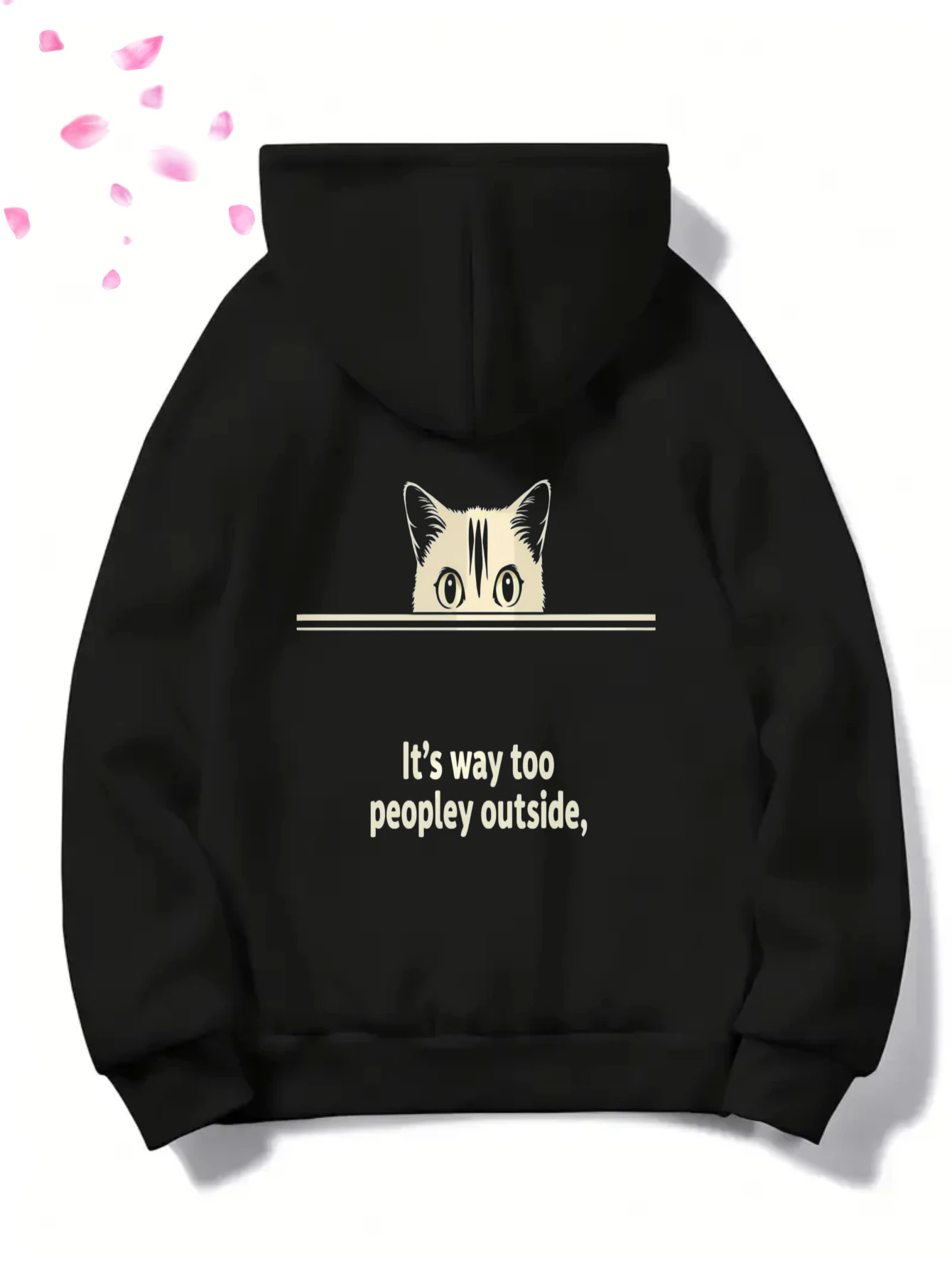 

Men'S Hoodie with Black Cat Peeking Design, "Too Many People Outside" Print, Loose Fit for Indoor Wear
