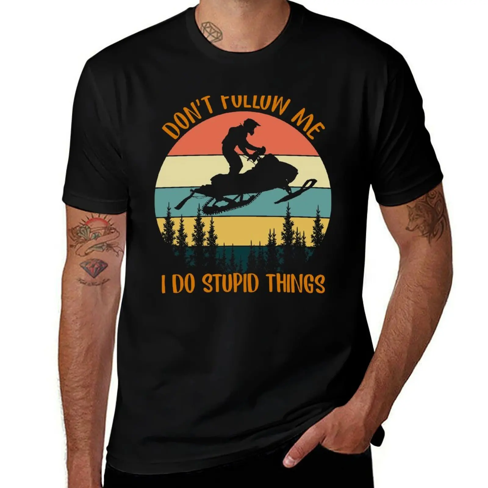 

Stupid Sled shirts Don't T-Shirt t for Motor pack Follow shirts man t Me white graphic tees Thing I for man Do Snowmobile