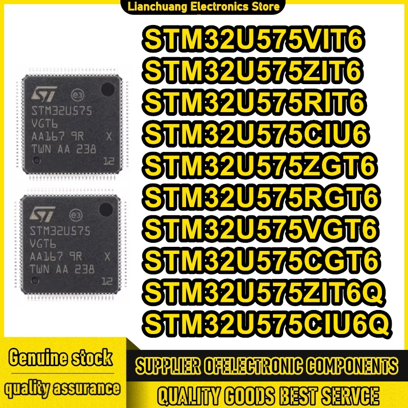 

STM32U575VIT6 STM32U575ZIT6 STM32U575RIT6 STM32U575CIU6 STM32U575ZGT6 RGT6 STM32U575VGT6 CGT6 STM32U575ZIT6Q STM32U575CIU6Q
