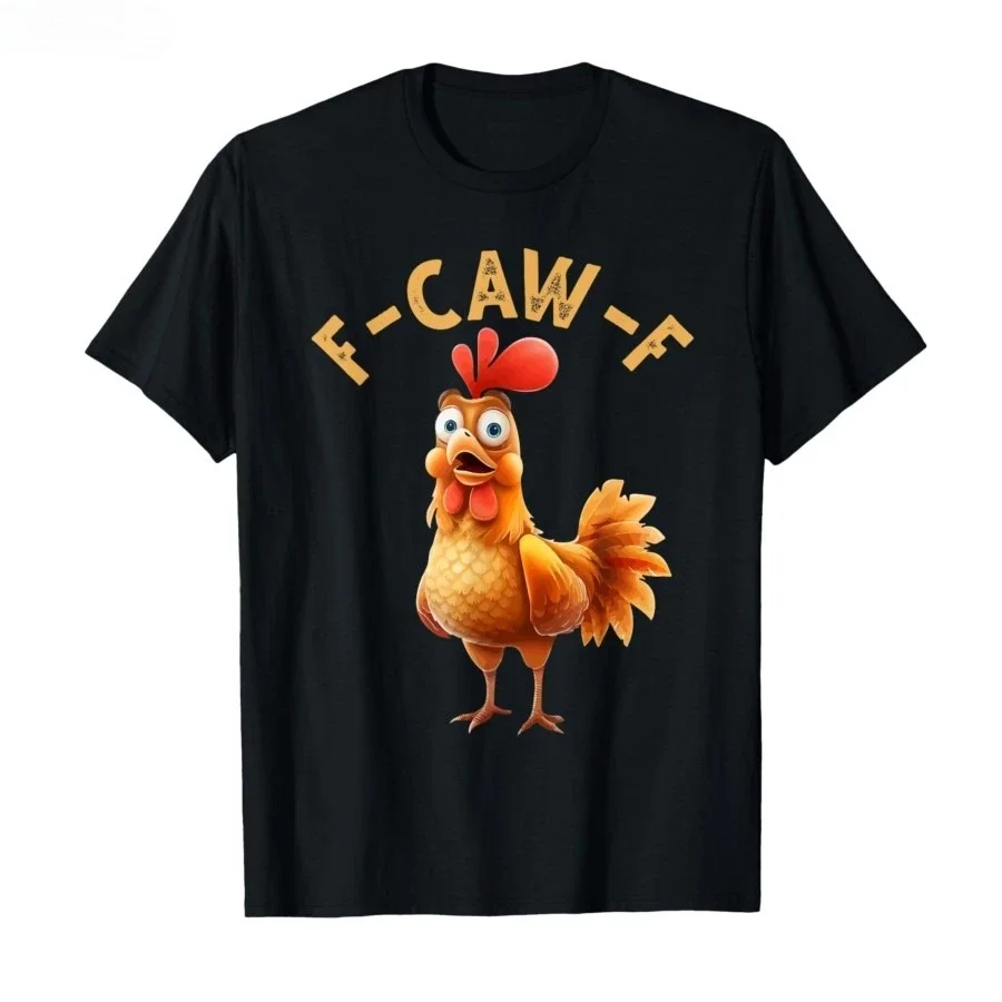 F-Caw-F Huhn Lustige Erwachsene Humor Hahn Meme T-shirts für Männer Frauen 100 Baumwolle T Shirts Kurzarm Tops Beliebte Mode