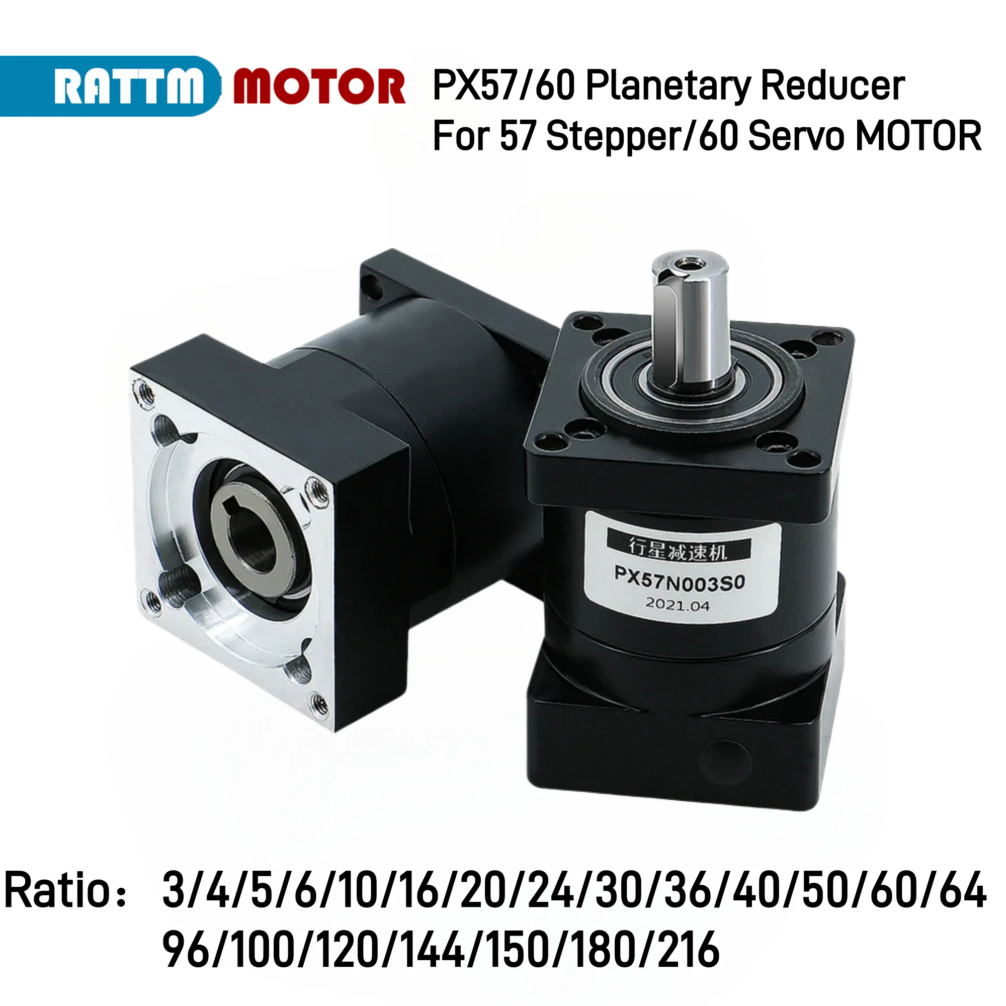 

PX57 Planetary Reducer Ratio 3/4/5/6/10/16/20/24/30/36/40/50/60/64/96/100/120/144/150/180/216 for Nema23 Stepping Motor/60 Servo