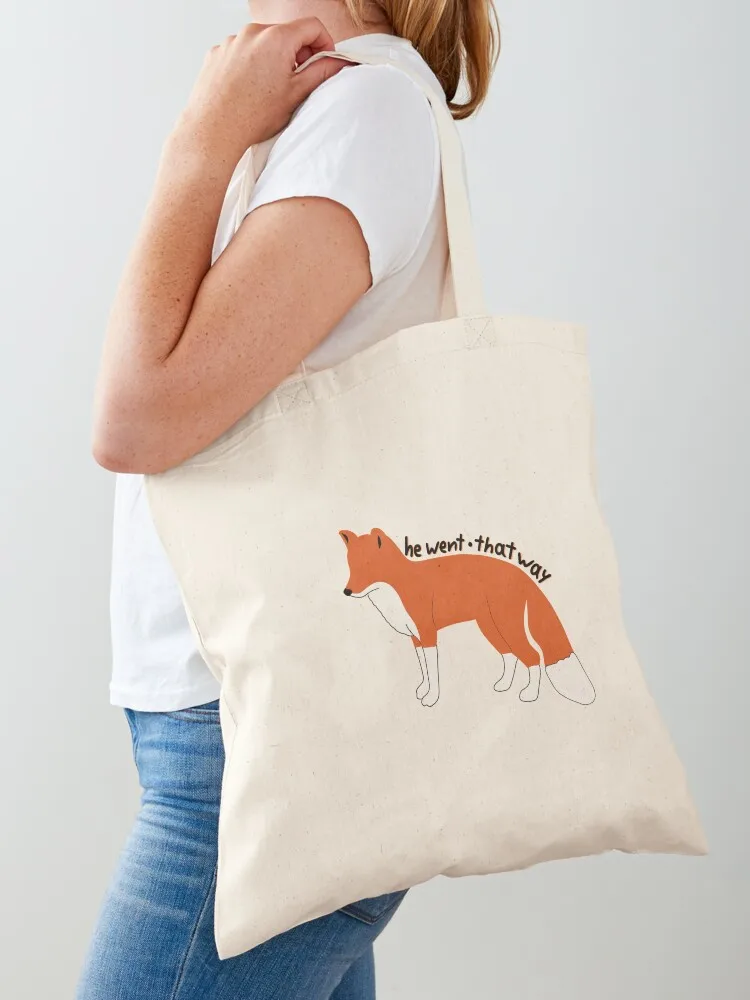 He Went That Way Fleabag Fox Tote Bag university shopper bag large size bags sacs de shopping shopping bag