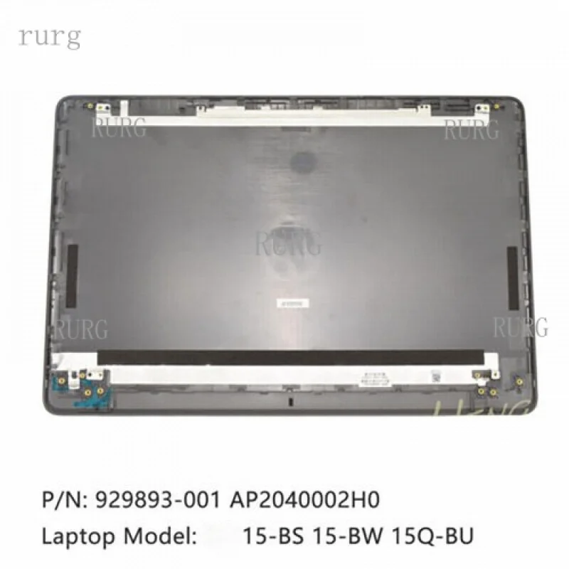

L новая задняя крышка ЖК-дисплея темно-серого цвета 929893-001 для HP 15-BS 15-BW 15T-BR 15Q-BU 250 G6