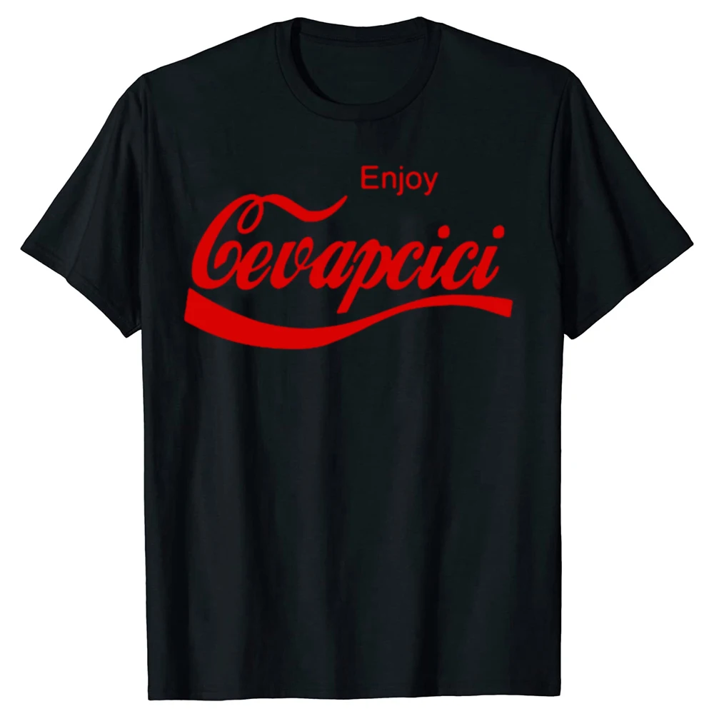 Funny Enjoy Cevapcici Red Letter Graphic T-shirts Men Women's Fashion Casual Tshirt 100% Cotton Loose Oversized T Shirt