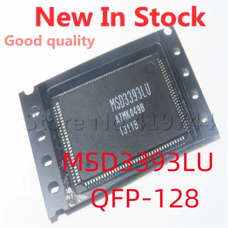 1PCS/LOT MSD3393LU MSD3393 QFP-128 SMD LCD TV motherboard chip New In Stock GOOD Quality