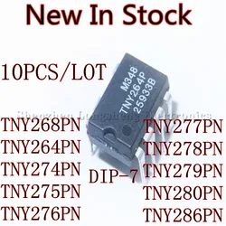 10PCS/LOT TNY268PN TNY264PN TNY274PN TNY275PN TNY276PN TNY277PN TNY278PN TNY279PN TNY280PN TNY286PN DIP-7 Power chip