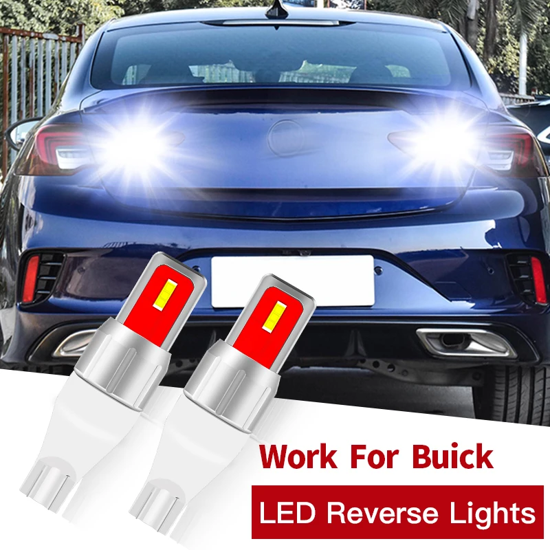 2pcs W16W T15 Car LED Reverse Backup Light Canbus For Buick Regal Allure LaCrosse Lucerne Enclave Verano Encore Cascada Envision