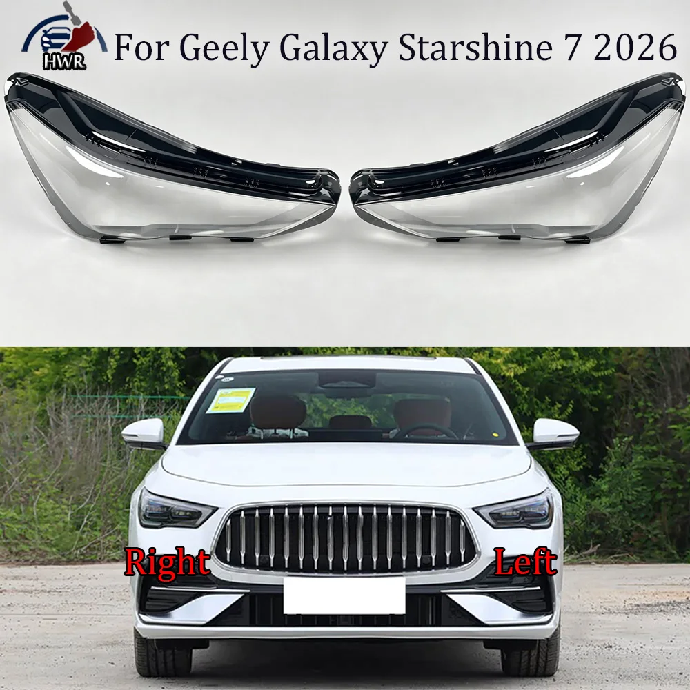 For Geely 2026 Galaxy Starshine 7 Headlight Cover Headlamp Shell Transparent Lampshade Case Plexiglass Replace Original Lens