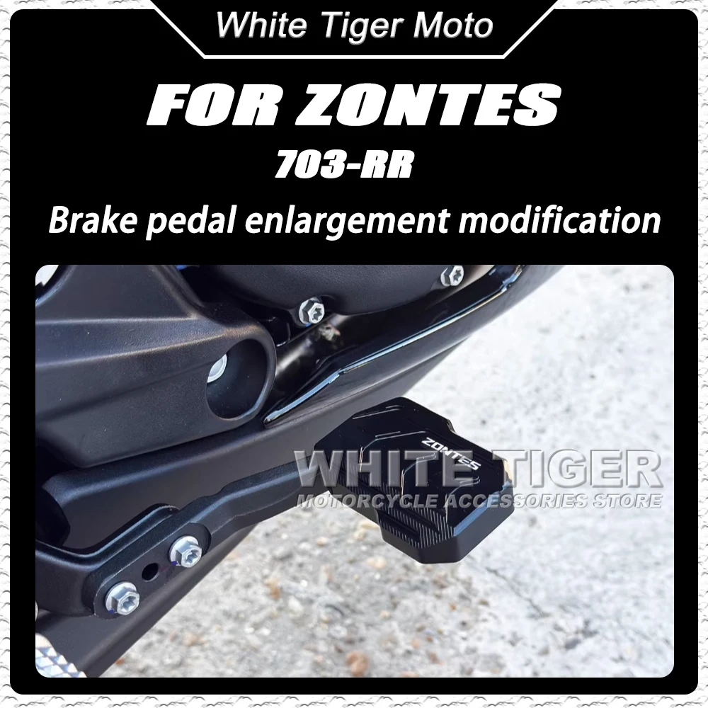 

Modified Brake Pedal Enlarged Rear Brake Pads and Anti-slip Accessories FOR ZONTES 703RR 703-RR 703 RR 72RR