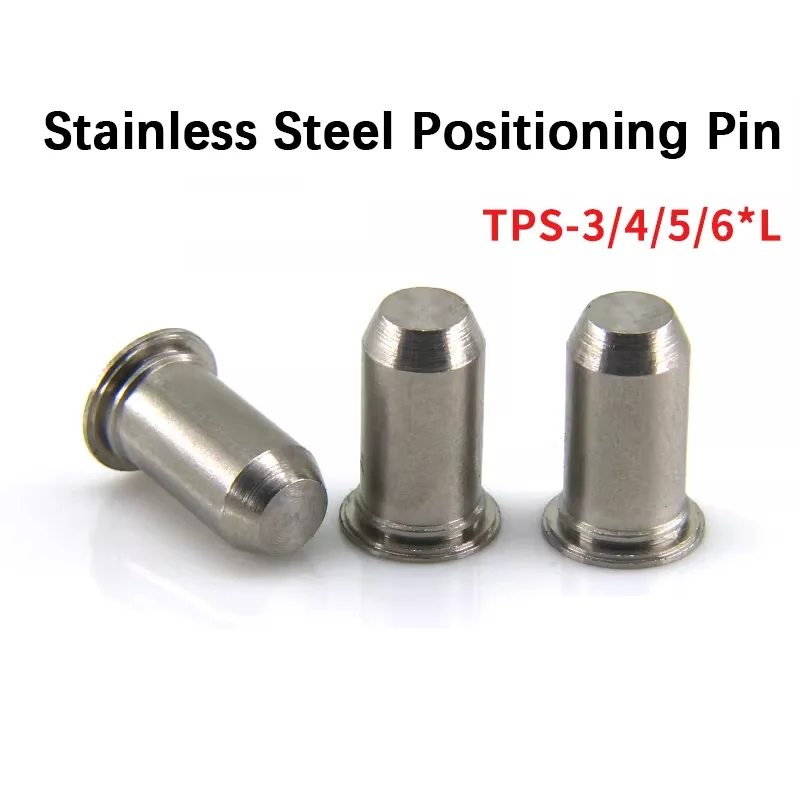100pcs Stainless Steel Positioning Pins TPS-3/4/5/6, Guide Pins, Cylindrical Pins, Rivet-Pressing Pins