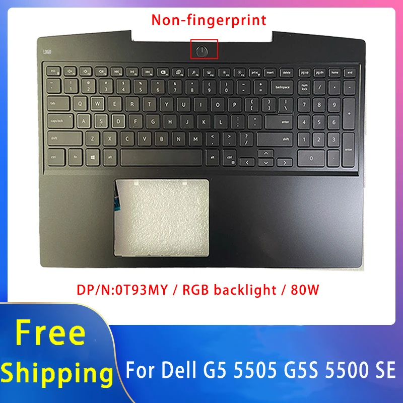 

New For Dell G5 5505 G5S 5500 SE;Replacemen Laptop Accessories Palmrest/ US Keyboard With RGB Backlight 0T93MY / 80W Version