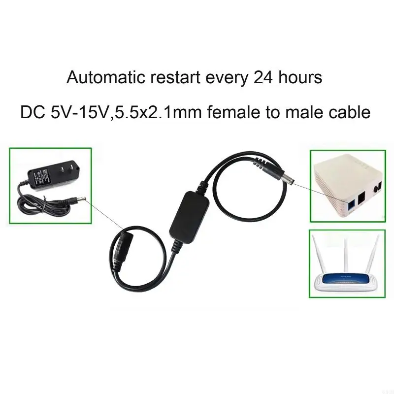 634B 5V-15V 5.5x2.1mm جهاز التوجيه/إعادة التشغيل 24 ساعة إعادة تشغيل الكابل تلقائيًا 60 سم
