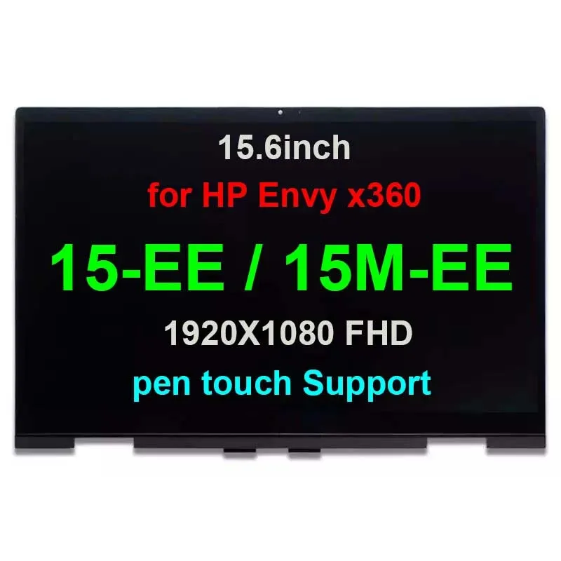 LCD Touch Screen Display Assembly For HP ENVY x360 15m-ee0013dx 15m-ee0023dx 15-ee 15m-ee L93181-001 pen touch support