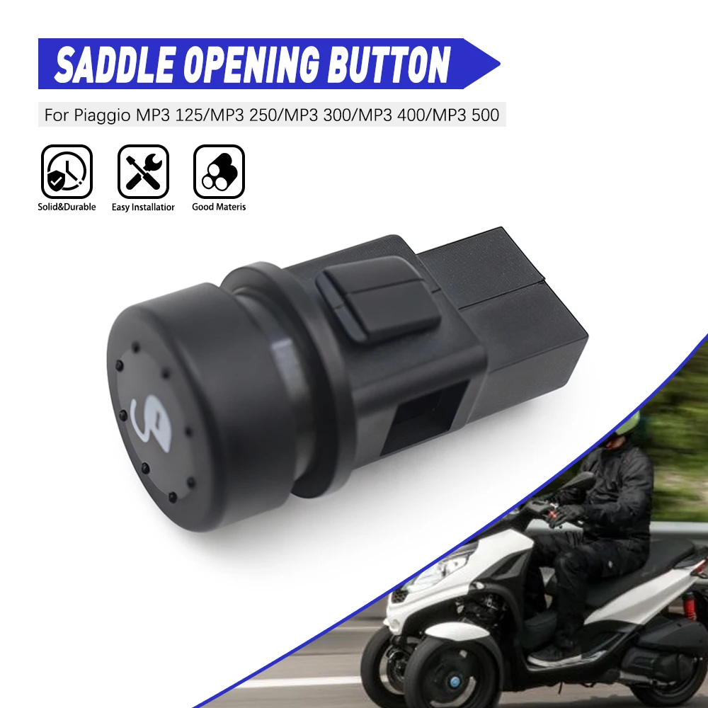 

Saddle Openning Button For Piaggio MP3 125 MP3 250 MP3 300 MP3 400 MP3 500 Motorcycle Accessories For Vespa Sprint 125 4T 3V