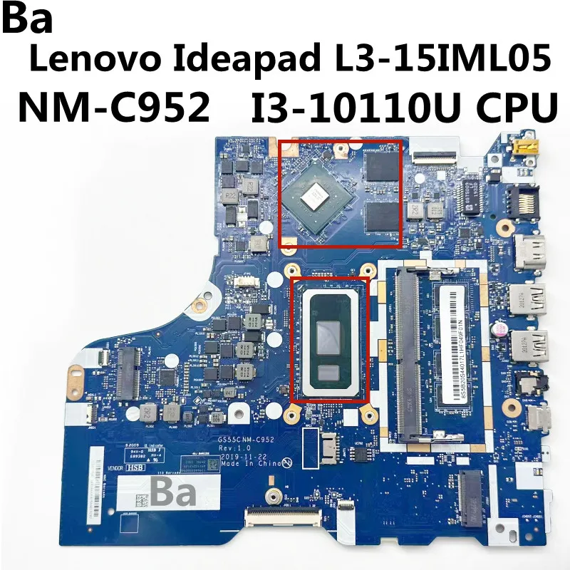 For Lenovo Ideapad L3-15IML05 Laptop Motherboard NM-C952 CPU I3-10110U GPU N17S-G3-A1 2G RAM 4G DDR4