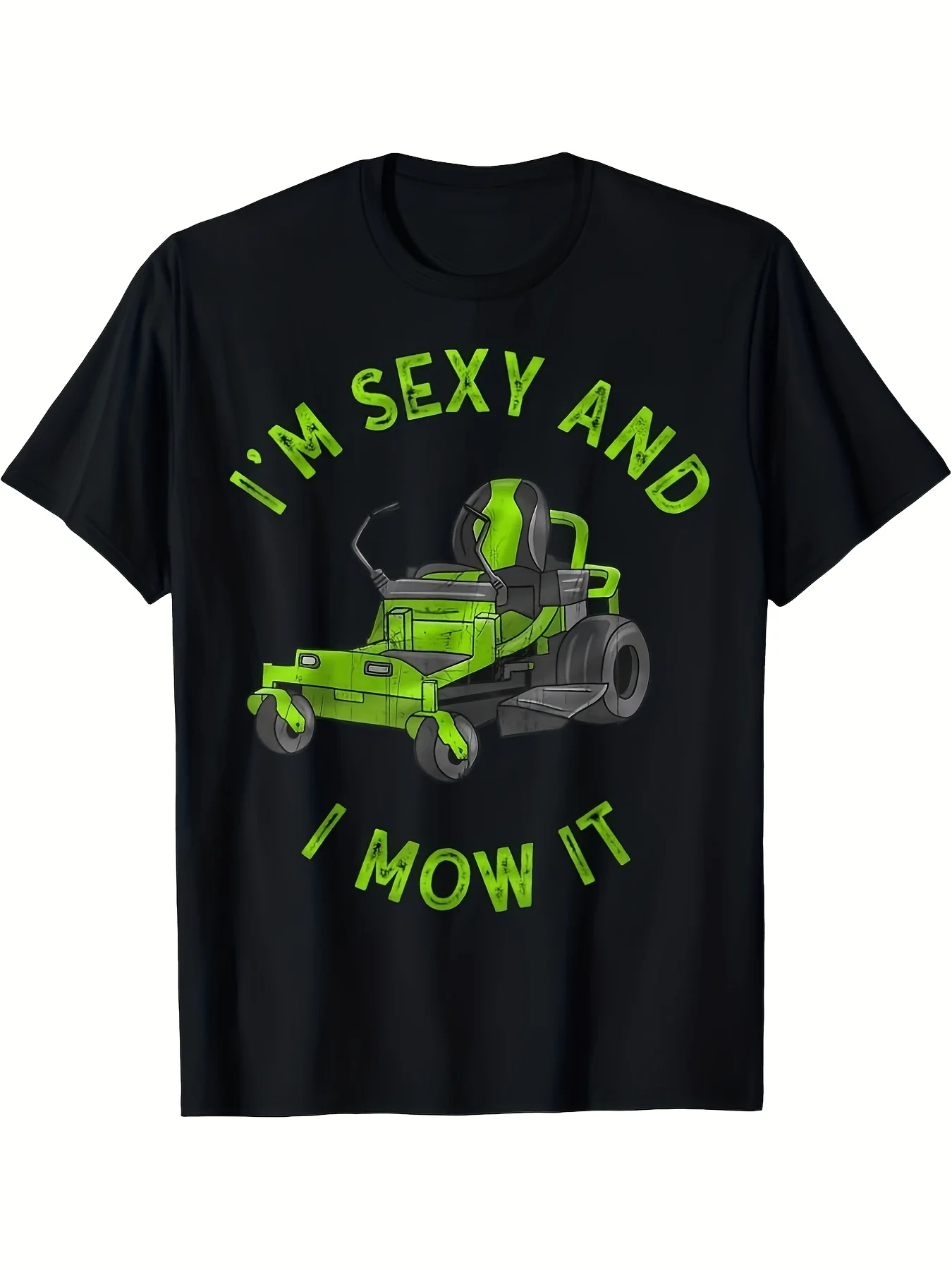 Men's Funny I'm Sexy and I Mow It Lawn Mower TShirt HeavyDuty Black with Neon Green Print Retro Lawn Care Humor Tee for Gardening Casual Wear Lawn Equipment Parties Soft BRetro Casual Short-sleeved T-shirt with a Round Neck and Printed Pattern