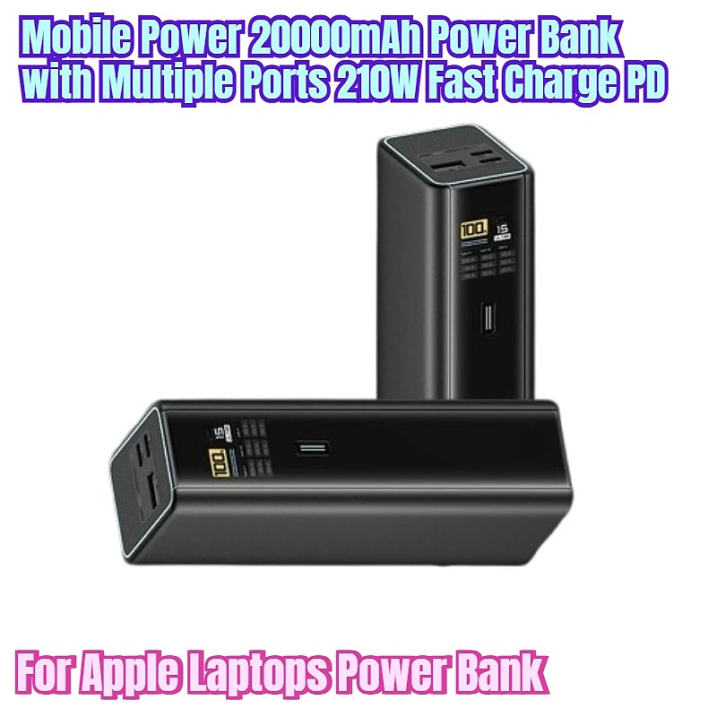 

Mobile Power 20000mAh Power Bank with Multiple Ports 210W Fast Charge PD for Apple Laptops Power Bank