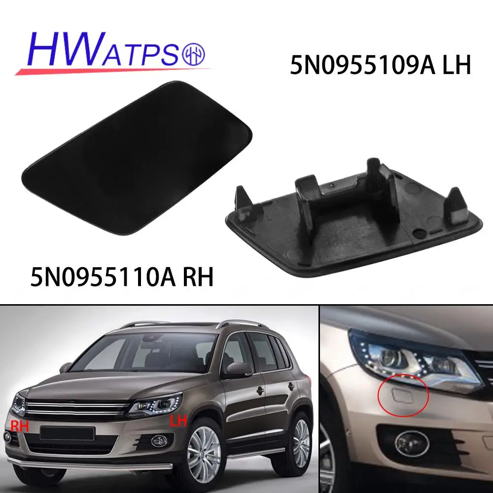 HWATPS New Plastic Headlight Washer Nozzle Cover Cap For VW Volkswagen Tiguan MK1 1.4L 2.0L 12-18 5N0955110A RH 5N0955109A LH