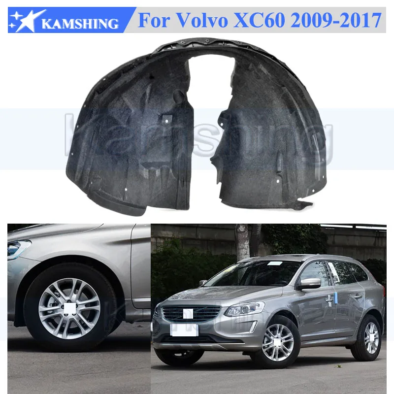

Kamshing 1 Piece Front Fender Lined Mudguard For Volvo XC60 2009-2017 Fender Lining Inner Fender