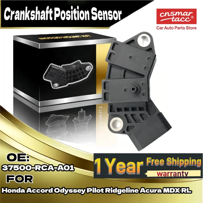 

Датчик положения коленчатого вала с прямой посадкой для Honda Odyssey для Acura RL MDX для Honda Pilot 37500-RCA-A01