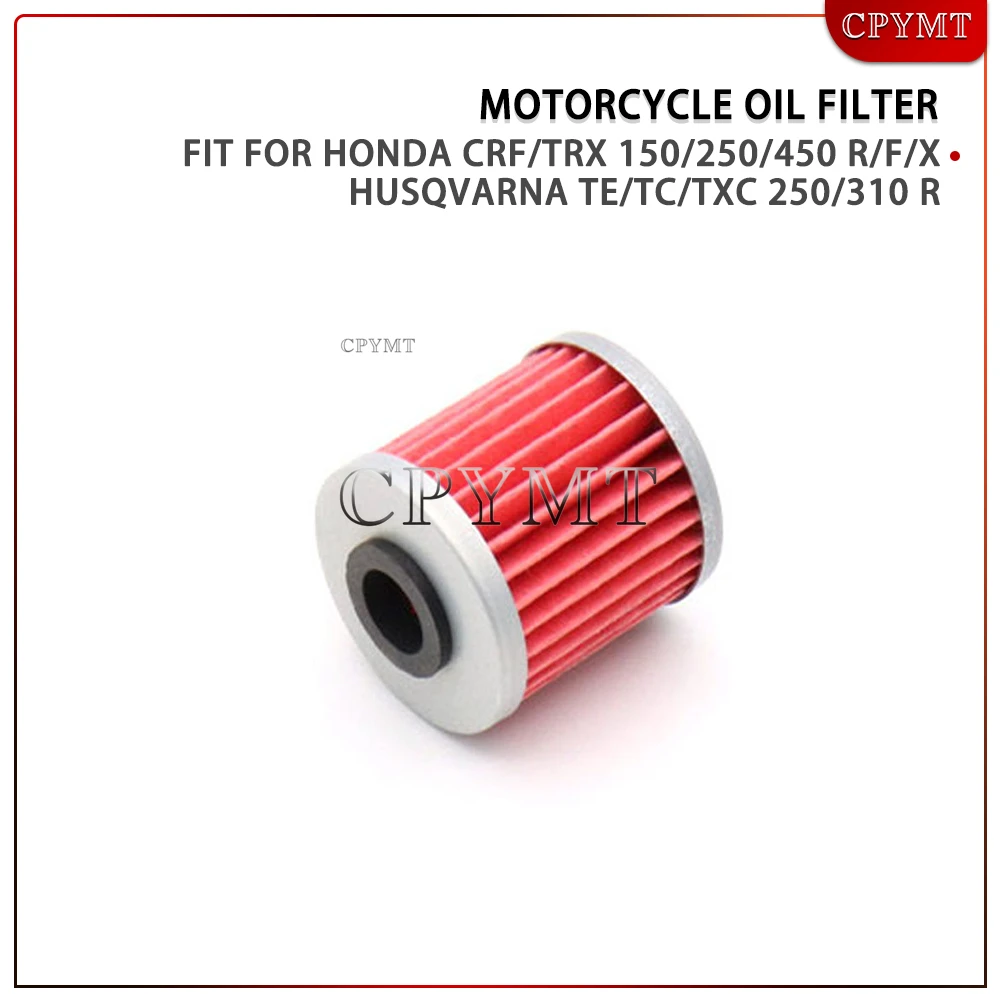 

Motorcycle Oil Filter Fit for HONDA CRF/TRX 150/250/450 R/F/X HUSQVARNA TE/TC/TXC 250/310 R