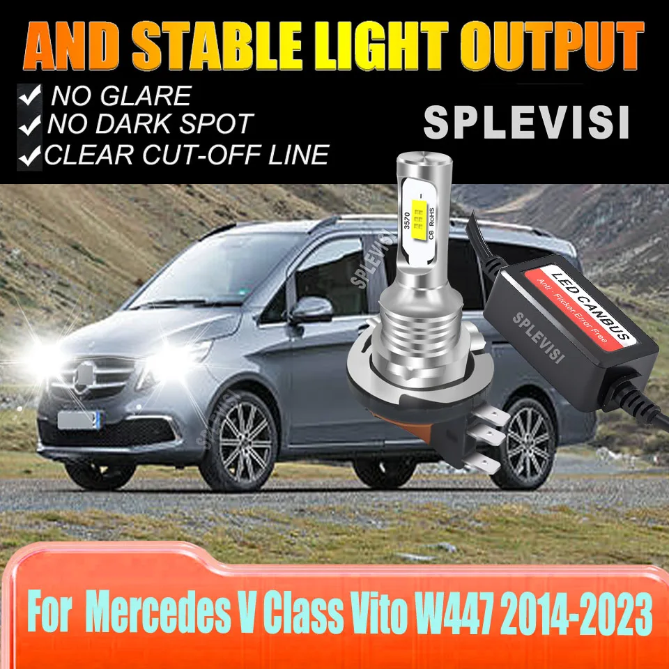 

H15 LED High Main Beam DRL Light Cnbus Ready For Mercedes V Class Vito W447 2014 2015 2016 2017 2018 2019 2020 2021 2022 2023