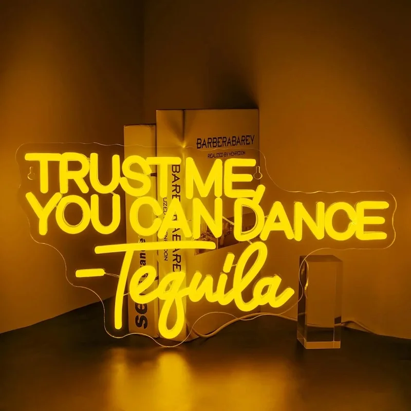 

Trust Me You Can Dance Tequila Neon Led Sign Letter Lights Vibrant Room Decoration For Bar Party Club Man Cave Wall Decor Signs
