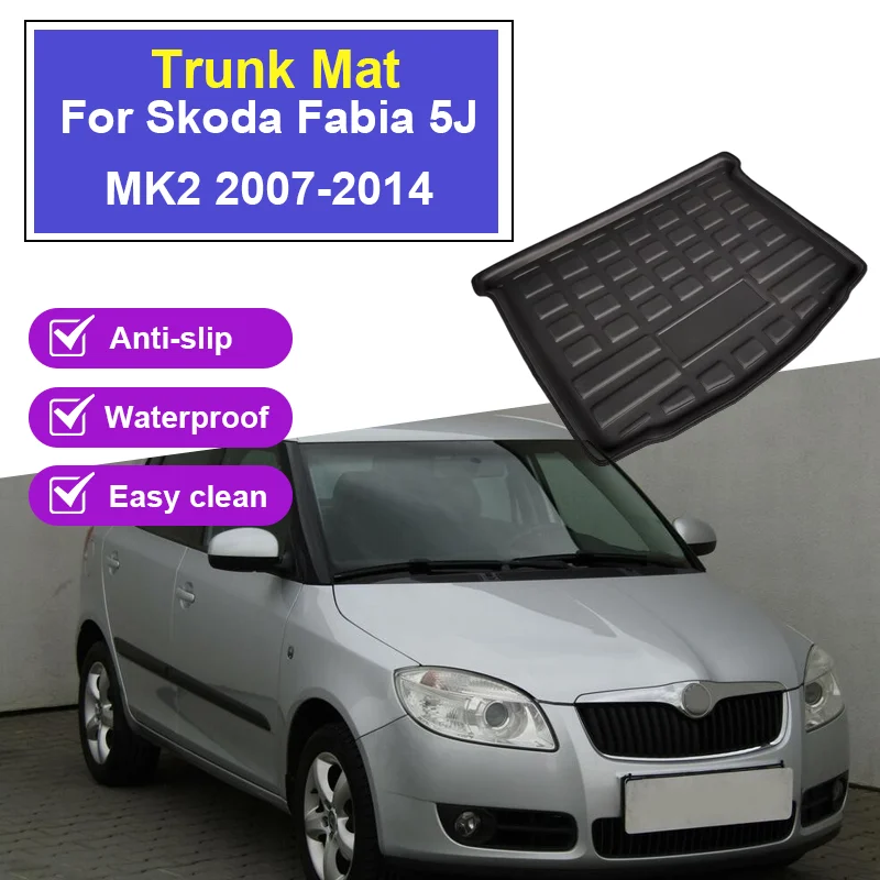 

Автомобильный коврик в багажник для Skoda Fabia 5J Accessorie 2007 2008 2009-2014 MK2, поднос для багажника, водонепроницаемый напольный коврик, автозапчасти, инструмент
