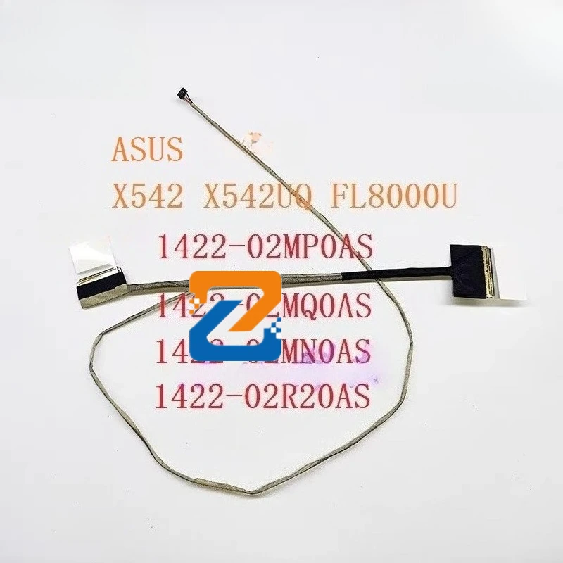 

Laptop LCD LVDS Cable for Asus Vivobook 15 X542 X542UQ FL8000U Built-in Screen Cable 30 pins 1422-02MN0AS