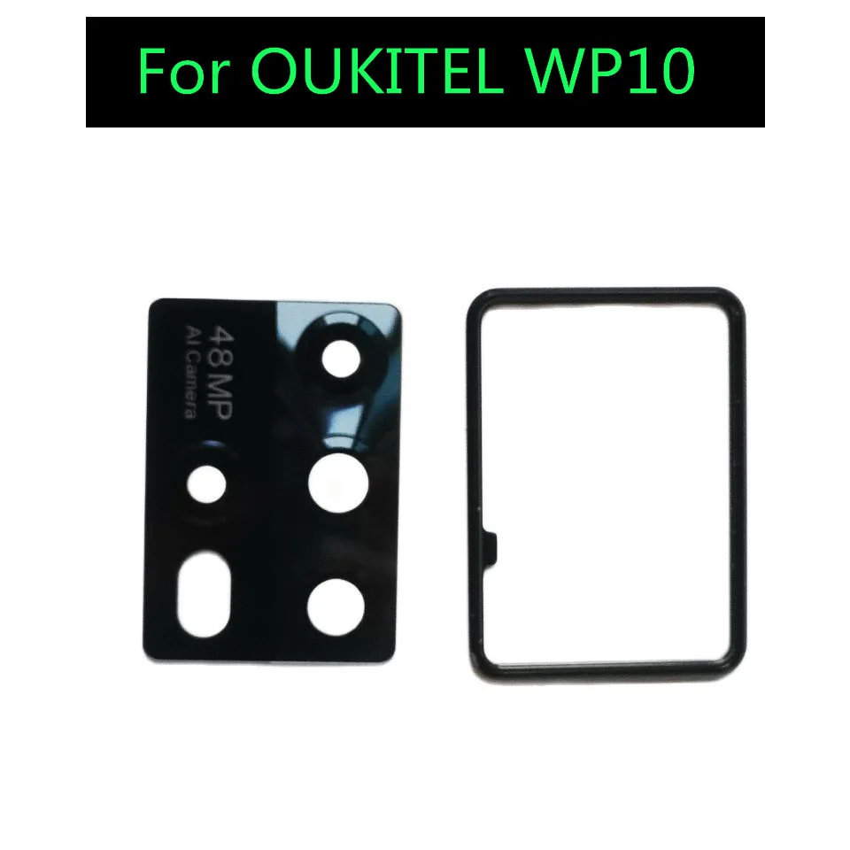 New Original For OUKITEL WP10 5G Phone Rear Back Camera Lens Glass Spare Part Screen Frame Protective For OUKITEL WP10