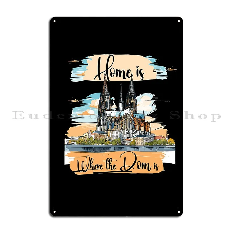 Home Is Where The Cathedral Is Metal Sign Wall Plaque Designs Party Funny Living Room Tin Sign Poster