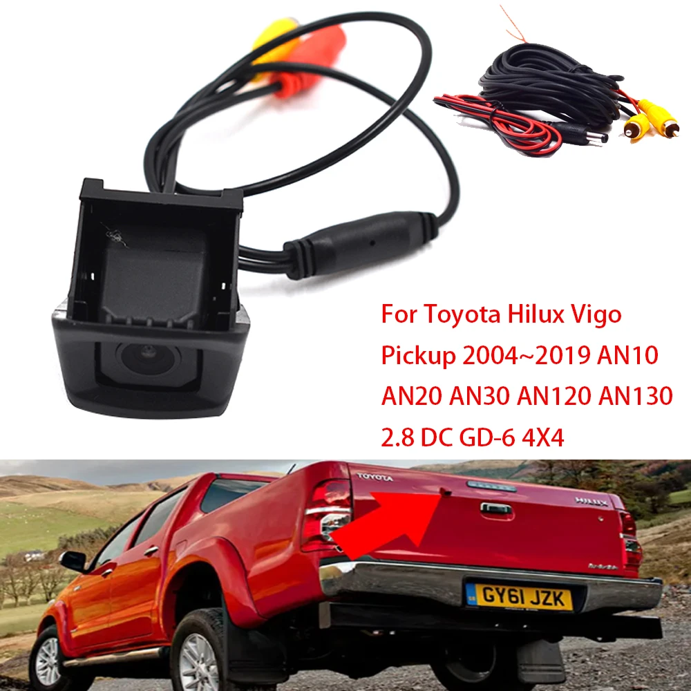 CCD HD Rear View Camera Parking System For Toyota Hilux Vigo Pickup 2004~2019 AN10 AN20 AN30 AN120 AN130 2.8 DC GD-6 4X4