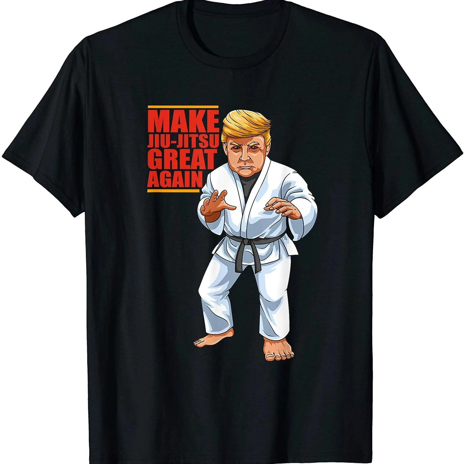 

Funny Donald Trump Democrat - Brazilian Jiu-Jitsu, BJJ Mens T-Shirt. Summer Cotton Short Sleeve O-Neck Unisex T Shirt New S-3XL