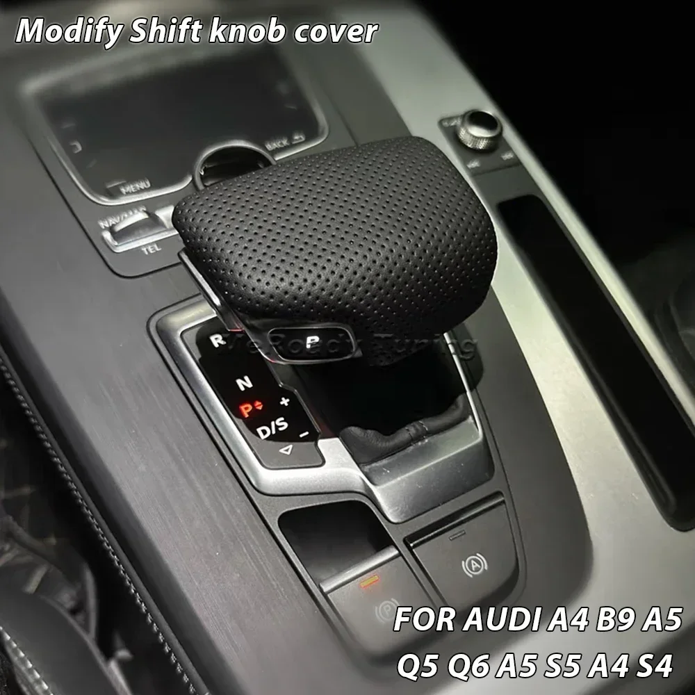 Perforated Leather Shift Knob Cover Gear Stick Cap Buckle Lever for AUDI A4 B9 A5 Q5 Q6 S5 S4 RS5 2022 Modify Accessories