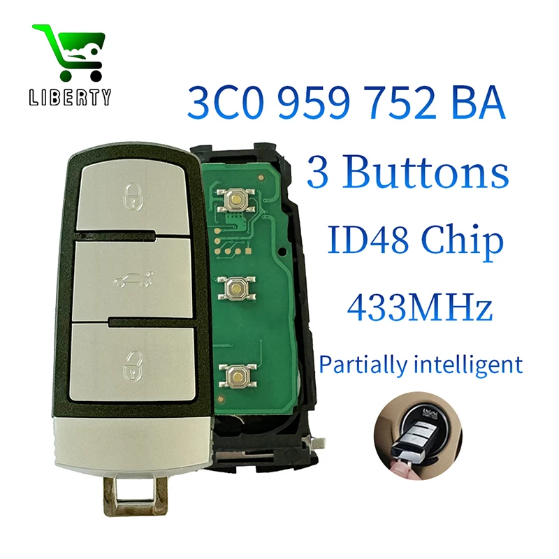 

Liberty 3 Buttons 3C0959752BA with ID48 Chip 433MHz Half Smart Car Remote Control Key Fob for VW Passat B6 3C B7 Magotan CC