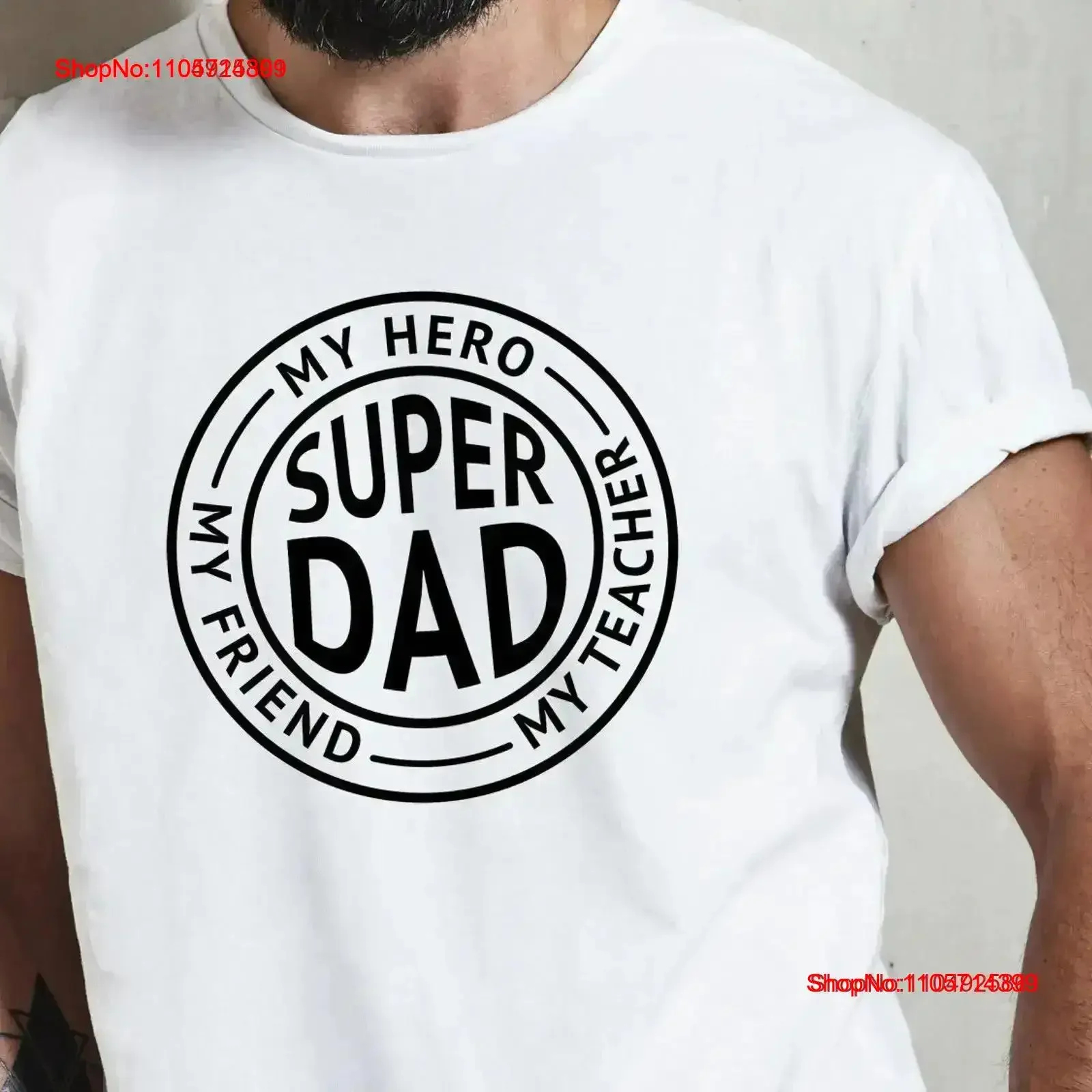 Super Dad My Friend Hero Teacher Fathers T Shirt Day vintage Washed fashion Stylish Soft Casual Top For Everyday Wear vintage