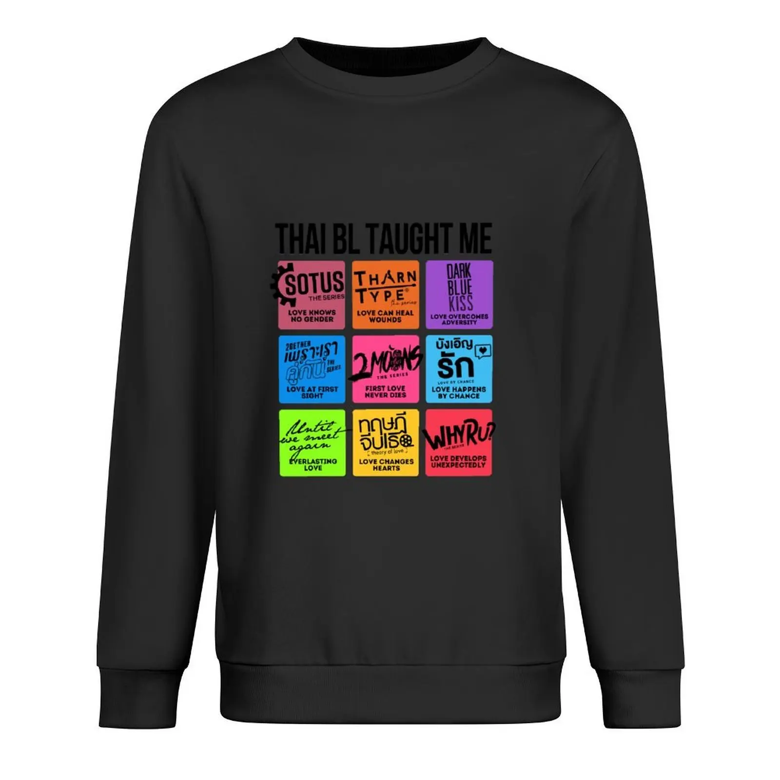 

THAI BL TAUGHT ME Pullover autumn men clothing blouse mens clothing sweatshirt male