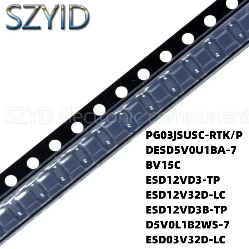 100PCS SOD323 PG03JSUSC-RTK/P DESD5V0U1BA-7 BV15C ESD12VD3-TP ESD12V32D-LC ESD12VD3B-TP D5V0L1B2WS-7 ESD03V32D-LC