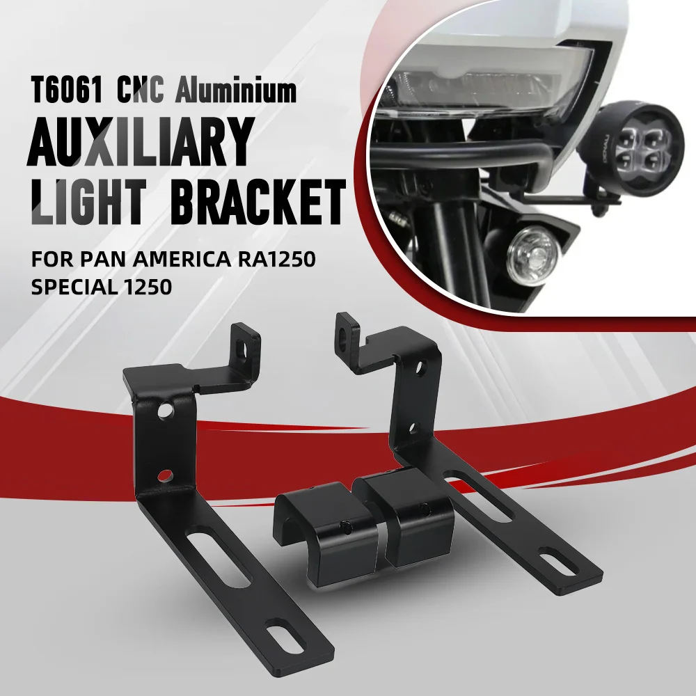 

For Pan America RA1250 Special 1250 Standard Auxiliary Light Bracket Fog Lights Bracket Mount LED Light Mount RA1250S 2021-2025