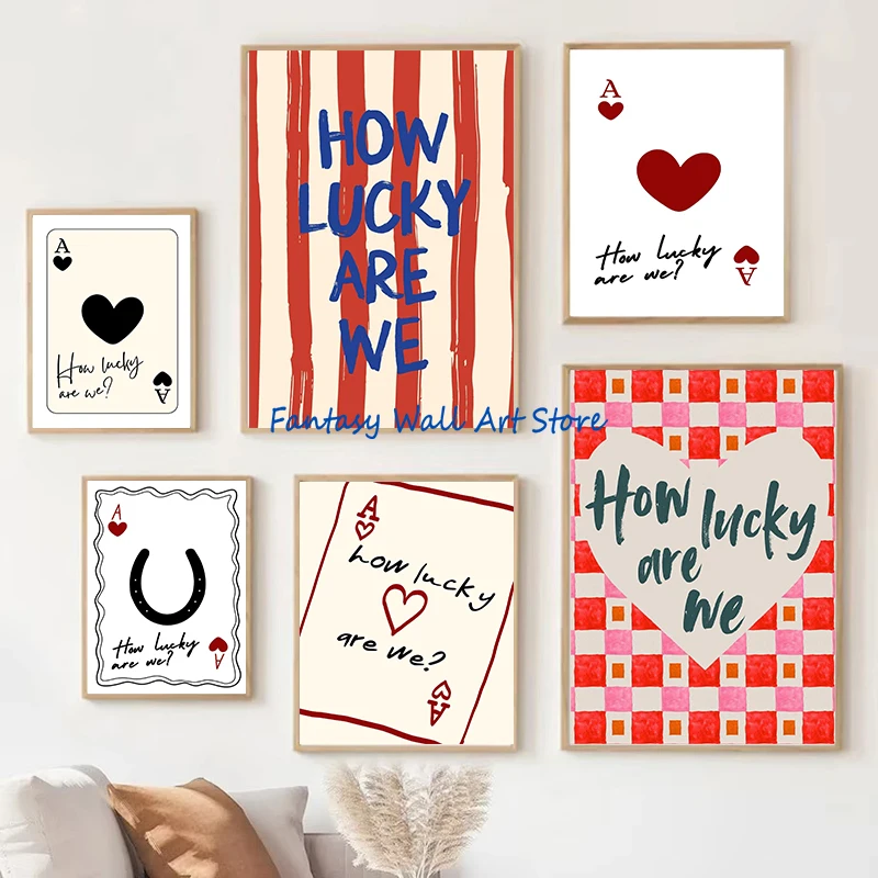 Cómo la suerte, somos citas de moda, tarjeta de póker abstracta romántica, póster de Preppy Chill, pintura en lienzo, imágenes de pared, decoración de la habitación del hogar