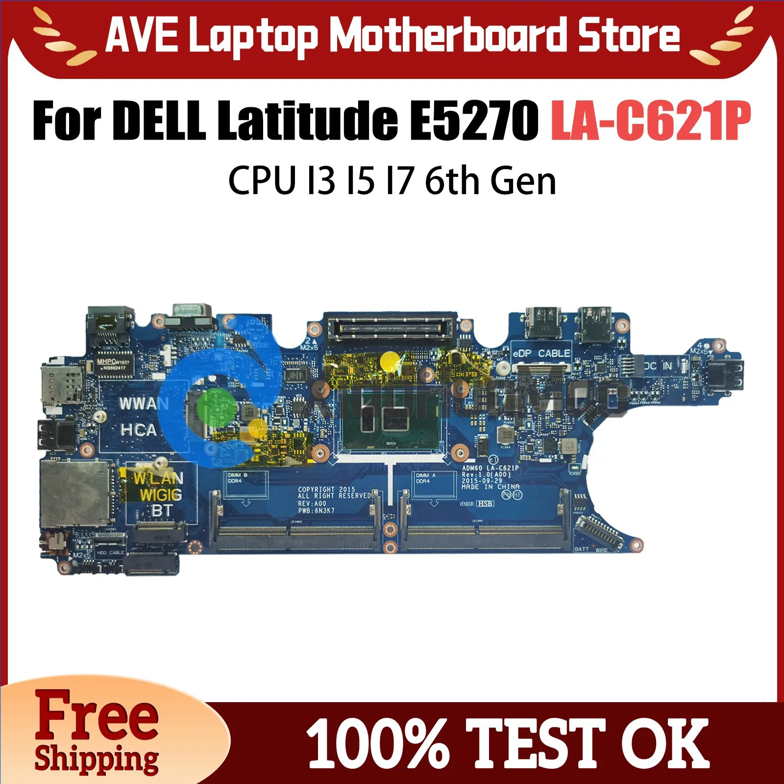 

ADM60 LA-C621P Mainboard For Dell Latitude 5270 12 E5270 Laptop Motherboard With i5-6300U CN-0DV5YH DV5YH Tested